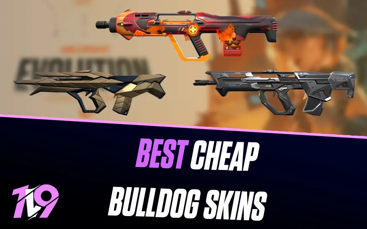 10 Best Cheap Bulldog Skins In Valorant